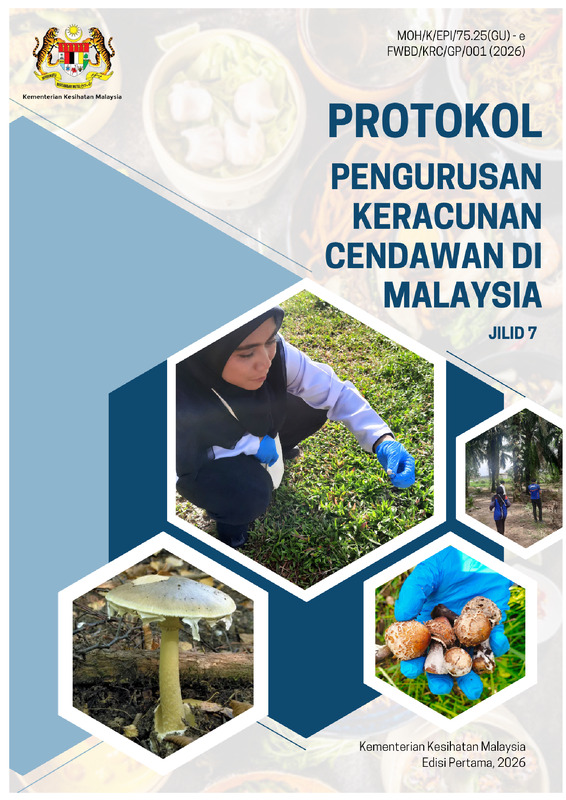 Protokol Pengurusan Keracunan Cendawan di Malaysia